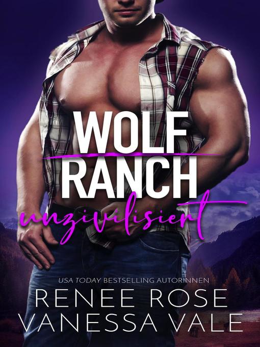 Title details for unzivilisiert by Renee Rose - Available